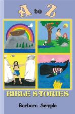 A to Z Bible Stories (E-Book Download) by Barbara Semple
